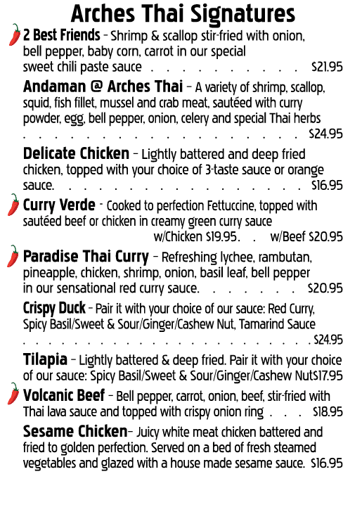 Arches Thai Signatures 2 Best Friends   Shrimp & scallop stir-fried with onion, bell pepper, baby corn, carrot in our   