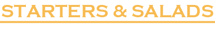 STARTERS & Salads