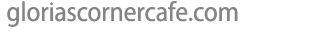 gloriascornercafe com