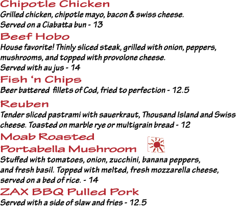 Chipotle Chicken Grilled chicken, chipotle mayo, bacon & swiss cheese  Served on a Ciabatta bun - 13 Beef Hobo House    